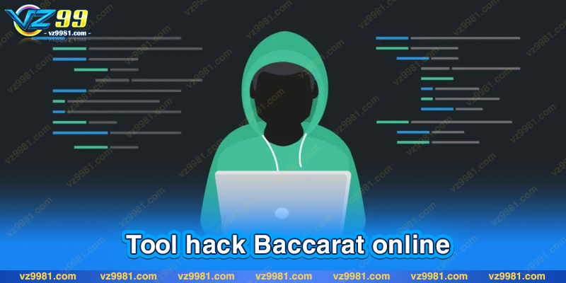 Tool Baccarat là phần mềm hack game tại nhà cái 